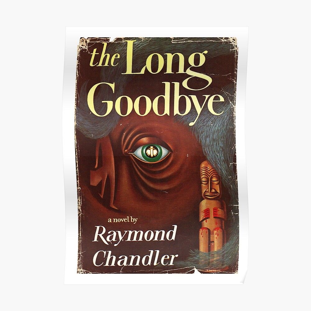 the long goodbye by raymond chandler