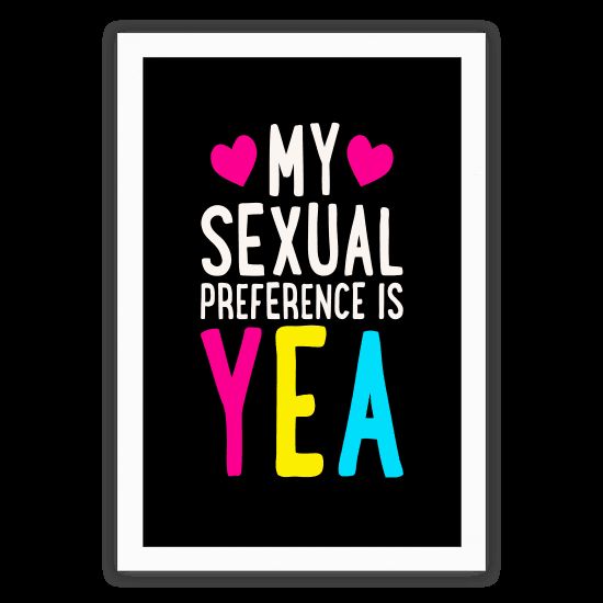 My Sexual Preference Is Yea Poster Canvas Print Wooden Hanging Scroll Frame Big Eagle 